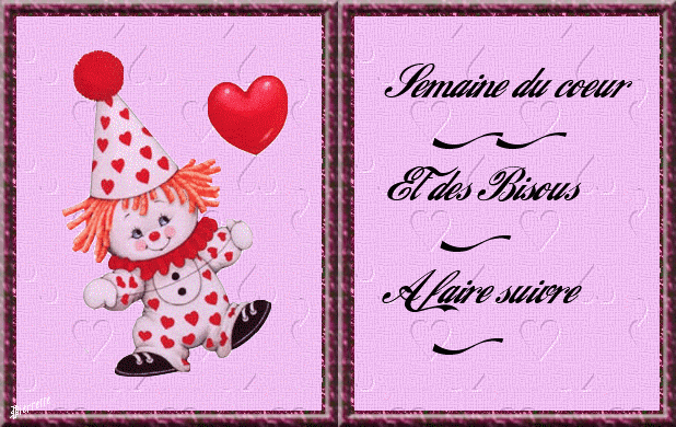 SEMAINE DU COEUR ET DES BISOUS SUR VIP!!!!!!